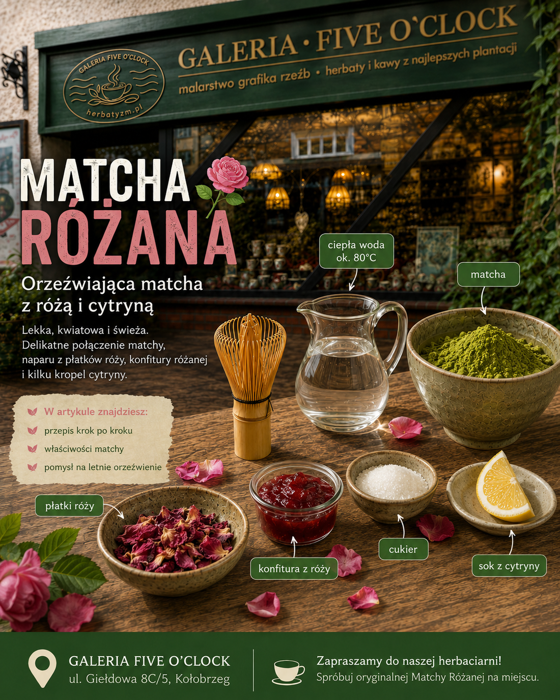 Matcha Różana – orzeźwiająca matcha z różą i cytryną
