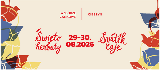 Jedziemy na Święto Herbaty w Cieszynie 2026